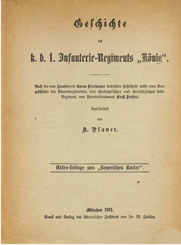 Geschichte des k. b. 1. Infanterie-Regiments "König"