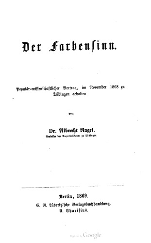Der Farbenfinn. Populär-wissenschaftlicher Vortrag, im November 1868 zu Tübingen gehalten