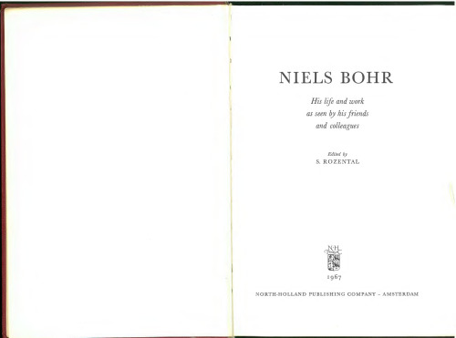 Niels Bohr: His Life and Work