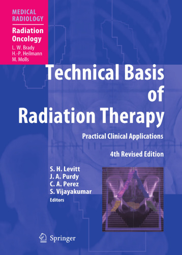 Technical Basis of Radiation Therapy: Practical Clinical Applications