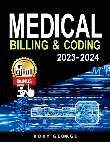 Medical Billing & Coding 2023-2024 Study Guide