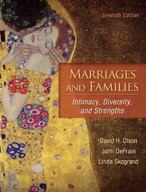 Marriages and Families Intimacy, Diversity, and Strengths