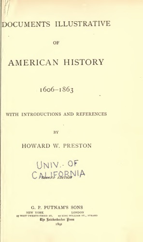 Documents Illustrative of American History 1606-1683