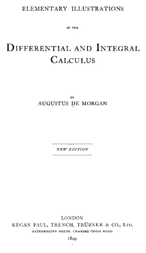 Elementary Illustrations of the Differential and Integral Calculus New Edition