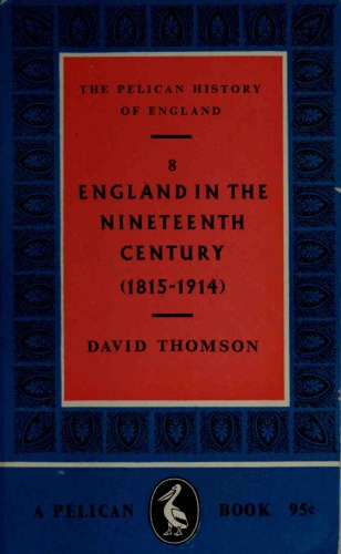 England in the nineteenth century : (1815-1914)