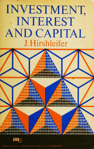 Investment, Interest, and Capital