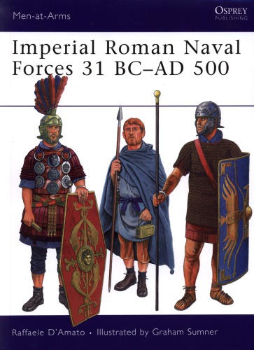 Las fuerzas navales del imperio romano 31 a.C-500 d.C.