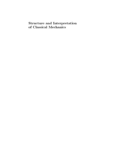 Structure and Interpretation of Classical Mechanics