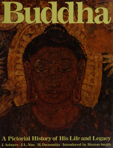 Buddha A Pictorial History of His Life and LegacY