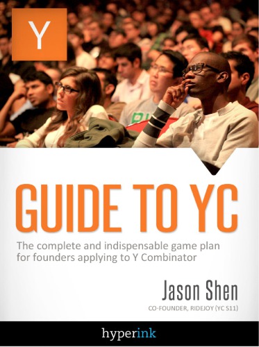 Guide to YC (Y Combinator)