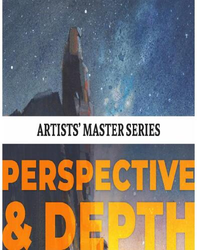 Artists' Master Series: Perspective and Depth