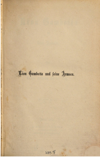 Léon Gambetta und seine Armeen