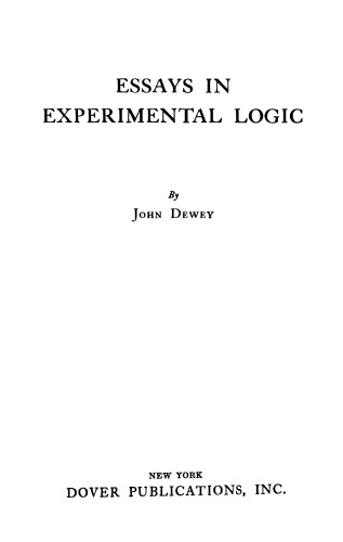 Essays in Experimental Logic
