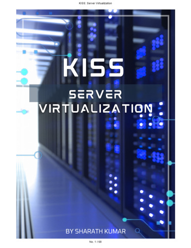 KISS Server Virtualization : Server Virtualization