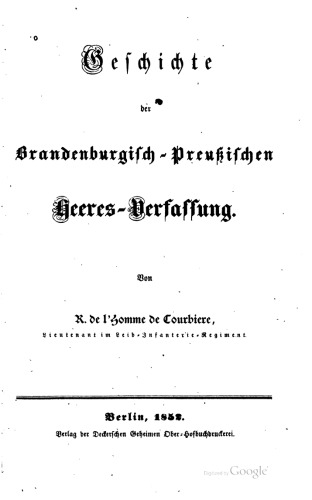 Geschichte der Brandenburgisch-Preußischen Heeres-Verfassung