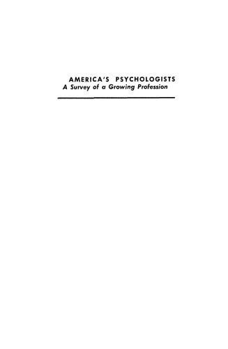 America's psychologists : a survey of a growing profession