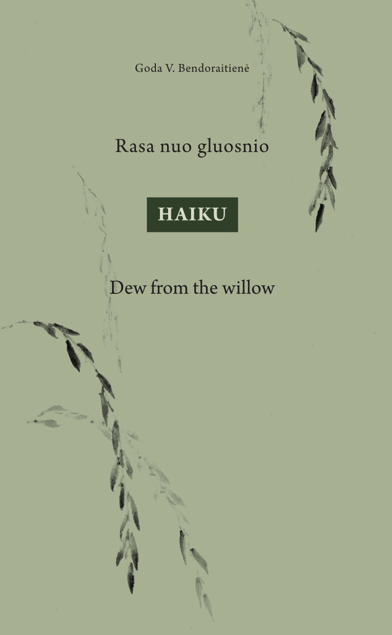 Dew from the willow: HAIKU