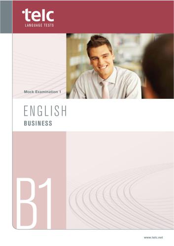 TELC Language Tests - Mock Examination 1: English Business B1