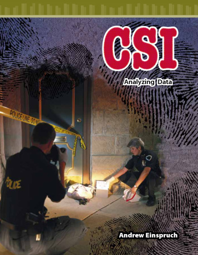 CSI. Analyzing Data