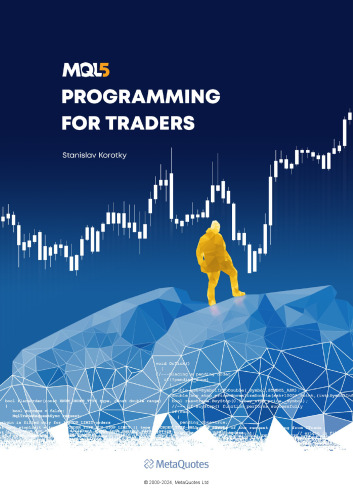 MQL5 Programming for Traders