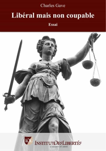 Libéral mais non coupable