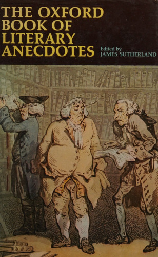 The Oxford Book of Literary Anecdotes