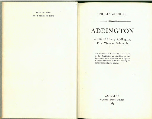 Addington: A Life of Henry Addington, First Viscount Sidmouth