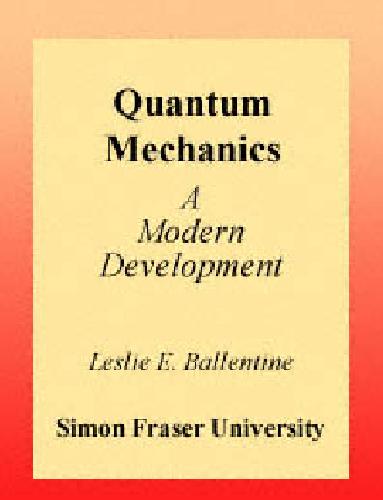 Quantum mechanics - a modern development