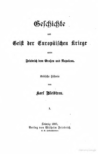 Geschichte der europäischen Kriege unter Friedrich dem Großen und Napoleon