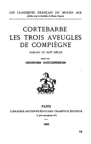 Les trois aveugles de Compiègne, fabliau du XIIIe siècle