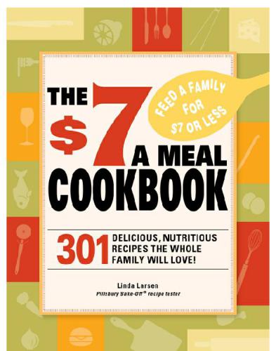 The $7 Meals Cookbook