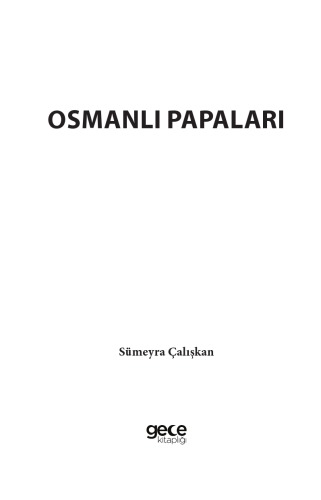 Osmanlı Papaları (1302-1622)