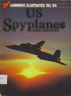 US Spyplanes (Warbirds Illustrated 24)
