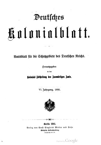 Deutsches Kolonialblatt. Amtsblatt für die Schutzgebiete des Deutschen Reichs