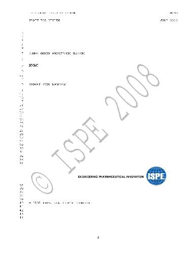 ISPE Good Practice Guide. July 2008