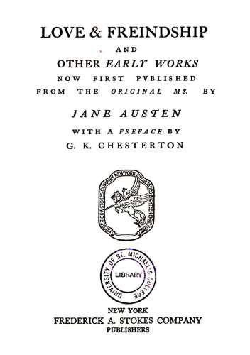 Love & Freindship and Other Early Works [Juvenilia]