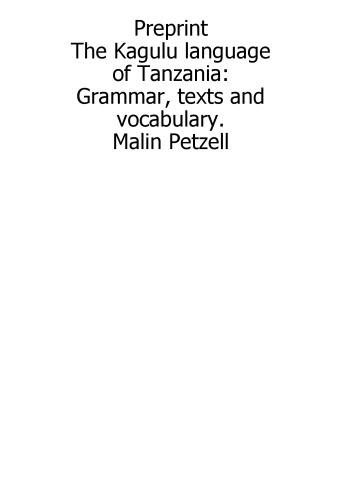 The Kagulu language of Tanzania: Grammar, texts and vocabulary