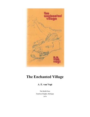 The Enchanted Village