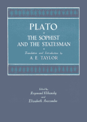 Plato. The Sophist & The Statesman