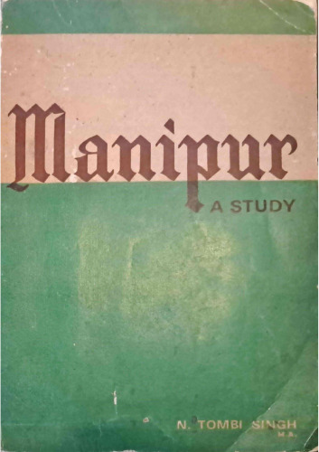 Manipur: A Study