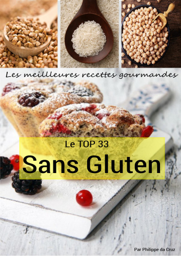 Le Top 33 des meilleures recettes sans gluten