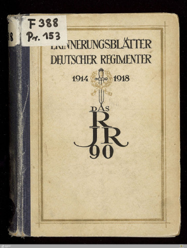 Das R. I. R. 90 1914 - 1918