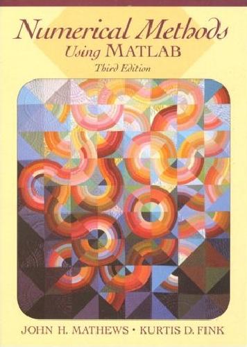 Numerical Methods Using MATLAB