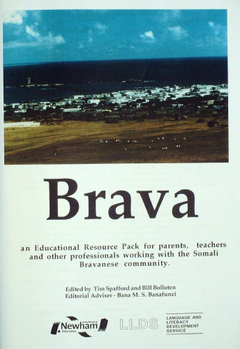 Brava. An Educational Resource Pack for parents, teachers and other professionals working with the Somali Bravanese community