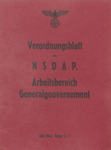 Verordnungsblatt der NSDAP. Arbeitsbereich Generalgouvernement