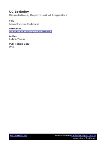 Yokuts Grammar: Chukchansi (dissertation)