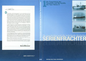 Die Entwicklung, deutsche Serien nach 1945, die Schicksale der Hansa-A-Frachter
