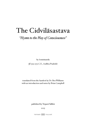 The Cidvilāsastava: Hymn to the Play of Consciousness