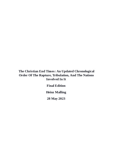 The Christian End Times An Updated Chronological Order Of The Rapture, Tribulation, And The Nations Involved In It