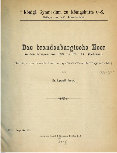 Das Brandenburgische Heer im den Kriegen von 1688 bis 1697
